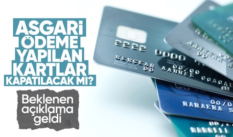 3 ay peş peşe asgari ödeme yapılan kartlar kapatılacak mı? İletişim Başkanlığı açıkladı