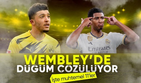 Real Madrid-Borussia Dortmund finalinin muhtemel 11'leri