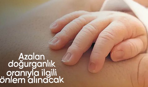 Doğurganlık oranının en düşük olduğu 3 ilde çalışma başlatılacak