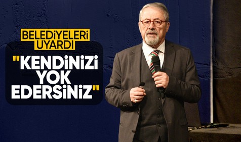 Naci Görür, deprem molozları için belediyeleri uyardı