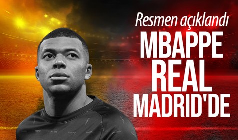 Real Madrid, Kylian Mbappe'yi resmen duyurdu