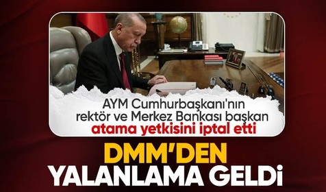 DMM, "AYM, Cumhurbaşkanı Erdoğan'ın bazı atama yetkilerini iptal etti" iddialarını yalanladı