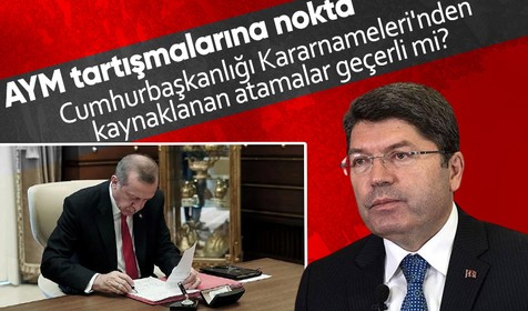 Adalet Bakanı AYM tartışmalarına nokta koydu: Cumhurbaşkanlığı Kararnameleri'nden kaynaklanan atamalar geçersiz değildir