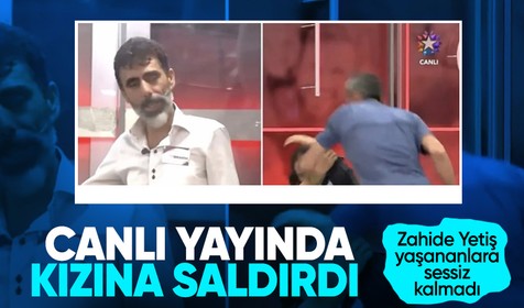 Zahide Yetiş'in programında canlı yayında babadan kızına şiddet!