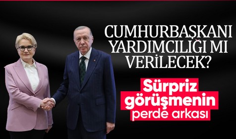 Akşener cumhurbaşkanı yardımcısı mı oluyor? Müsavat Dervişoğlu perde arkasını anlattı