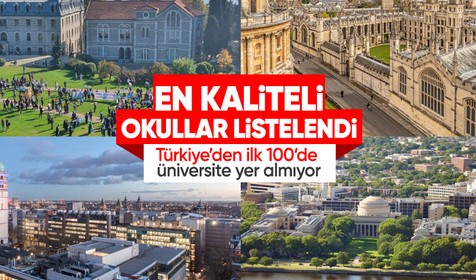 Dünyanın en iyi 500 üniversitesi arasında Türkiye'den 5 okul gösterildi