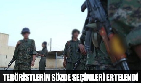 Son dakika! Terör örgütü YPG'nin Suriye'deki sözde yerel seçimi ertelendi
