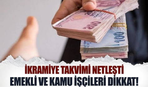Kamu işçileri ve emeklilerin Kurban Bayramı ikramiye ödeme takvimi belli oldu! Yarın başlıyor