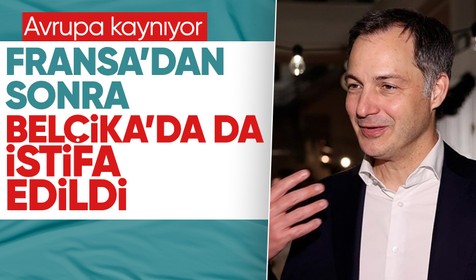 Fransa'nın ardından Belçika Başbakanı da istifa etti