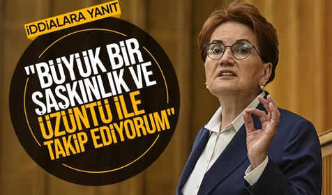 İYİ Parti eski Genel Başkanı Akşener'den hakkındaki iddialara yanıt