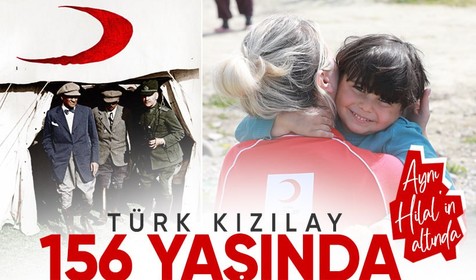 İyiliğin adı Kızılay 156 yaşında! "Aynı Hilal'in altında"