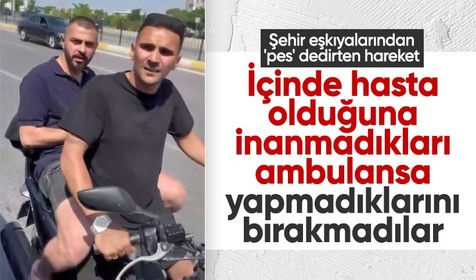 Kadıköy'de şehir eşkıyaları bunu da yaptı! İçinde hasta olduğuna inanmadıkları ambulansın önünü kesip içine baktılar