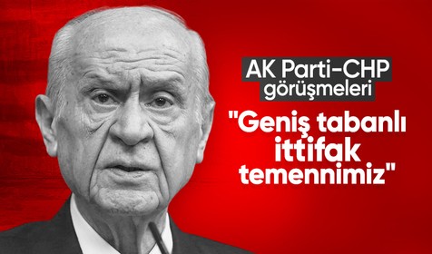 Bahçeli'den yeni dönem yumuşama mesajı: Geniş tabanlı ittifak temennimiz