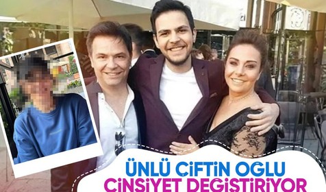 Çiçek Dilligil ve Bora Öztoprak'ın oğulları kadın oluyor... Son haline bir bakın