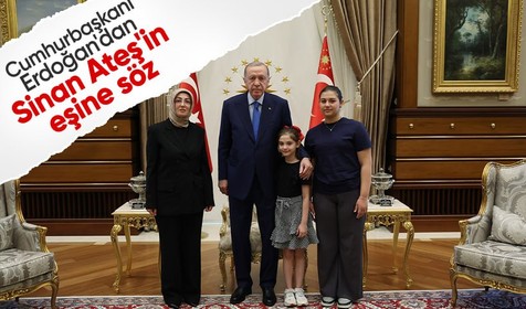 Cumhurbaşkanı Erdoğan'dan Sinan Ateş'in eşi Ayşe Ateş'e söz