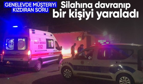 Genelevde kimlik soran özel güvenliğe ateş açıldı