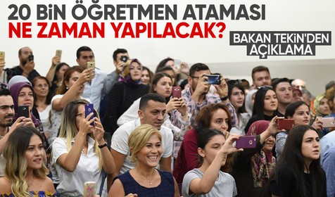 20 bin öğretmen ataması ne zaman? Milli Eğitim Bakanı Tekin'den açıklama