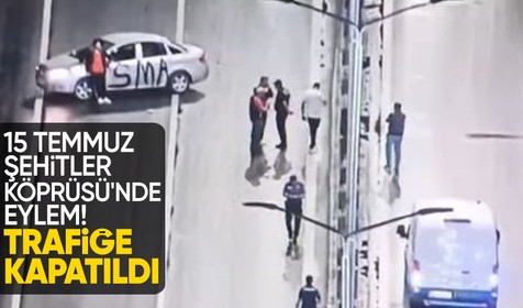 15 Temmuz Şehitler Köprüsü'nde eylem: Çift yönlü trafiğe kapatıldı
