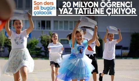 Son ders zili bugün çalacak: 20 milyon öğrenci yaz tatiline çıkıyor