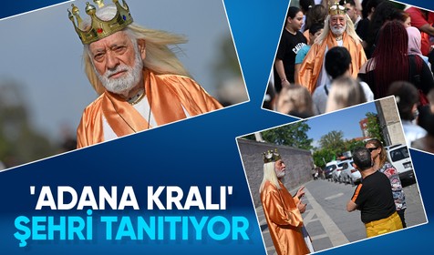 'Adana Kralı' sokaklarda gönüllü olarak şehri tanıtıyor