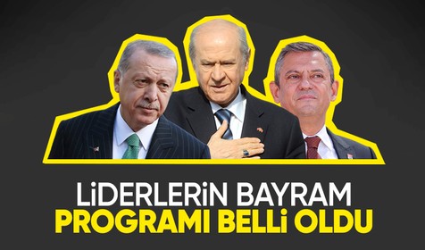 Siyasi parti liderlerinin Kurban Bayramı programı belli oldu