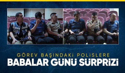 Kırklareli Emniyet Müdürlüğü'nün Babalar Günü sürprizi duygulandırdı