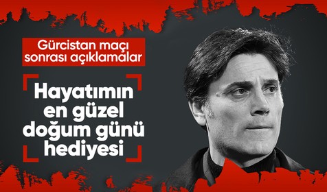 Vincenzo Montella: Hayatımın en güzel doğum günü hediyesi bu galibiyet oldu