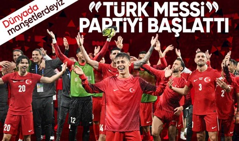 Dünyada manşetlerdeyiz "Türk Messi partiyi başlattı"