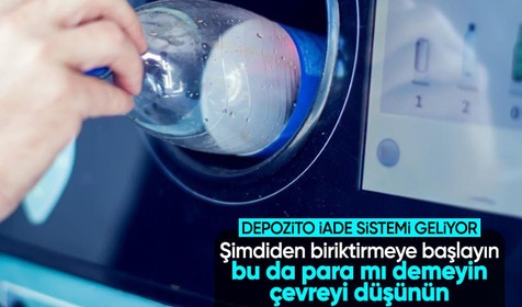 Depozito İade Sistemi başlıyor! İadesi yapılacak her şişe için ödenecek rakam belli oldu