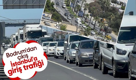 Tatilciler dönüş yolunda! Bodrum ve İstanbul'da trafik kilitlendi