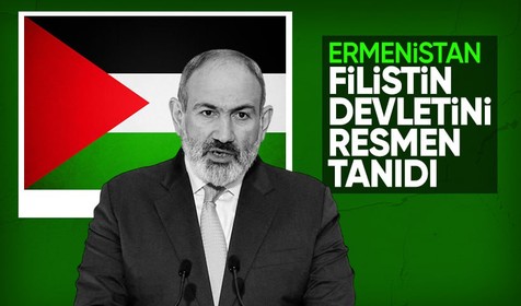 Son Dakika: Ermenistan Filistin devletini resmen tanıdı