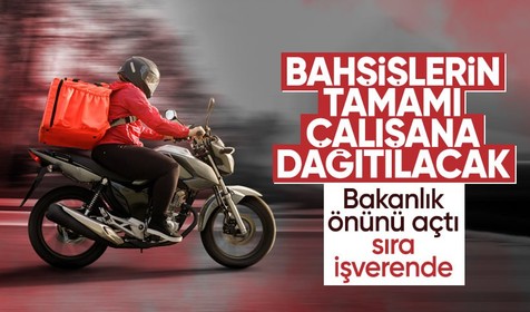 Bahşiş ve motokurye gelirlerine yeni vergi getirilmeyecek, KDV muafiyeti uygulanacak