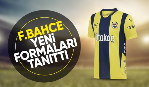 Fenerbahçe yeni sezon formalarını tanıttı