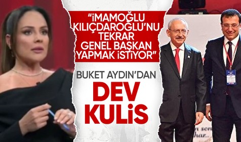 Buket Aydın'dan İmamoğlu-Kılıçdaroğlu anlaşması kulisi