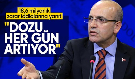 18,6 milyar TL'lik zarar iddialarına Bakan Şimşek'ten yanıt: İftira siyasetinin dozu artmaktadır