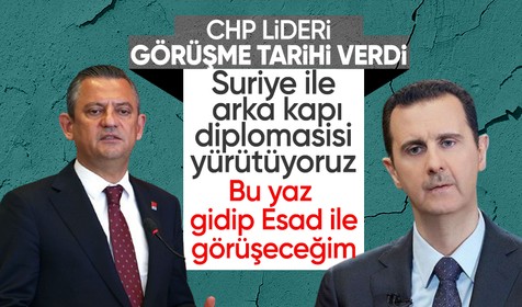 CHP lideri Özgür Özel, Esad'la görüşme için tarih verdi