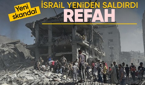 İsrail Refah'ta çekildiği bölgeye tekrar girip saldırdı