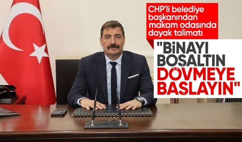 CHP'li belediye başkanından makam odasında sopalı dayak talimatı: Binayı boşaltın, dövmeye başlayın
