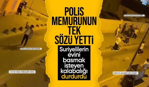 İstanbul'da polis memuru Suriyelilerin evini basmak isteyen kalabalığı tek sözüyle durdurdu