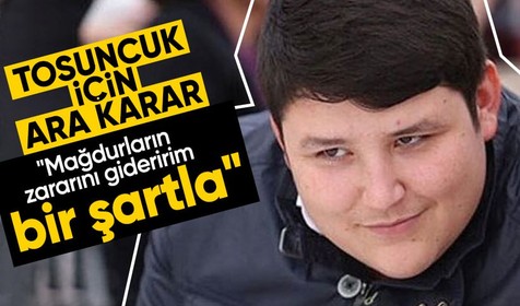 Son Dakika: Çiftlik Bank davasında ara karar! Tosuncuk mağdurlar için mahkemeye şart sundu