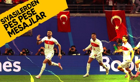 Siyasilerden peş peşe A Milli Futbol Takımına tebrik mesajları