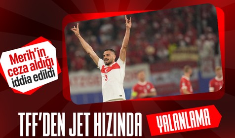 UEFA Merih Demiral'a ceza verdi mi? İşte TFF'nin resmi açıklaması