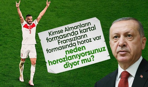 Cumhurbaşkanı Erdoğan'dan Merih Demiral yorumu: Kimse Almanların formalarında kartal var diyor mu?
