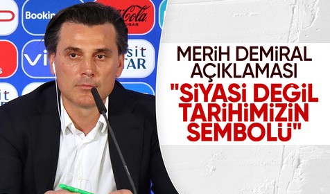 Vincenzo Montella ve Ferdi Kadıoğlu'ndan Merih Demiral açıklaması