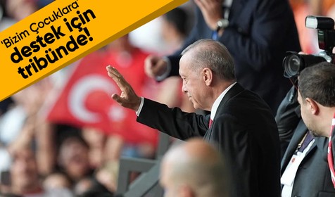 Cumhurbaşkanı Erdoğan 'Bizim Çocuklara' destek için tribünde!