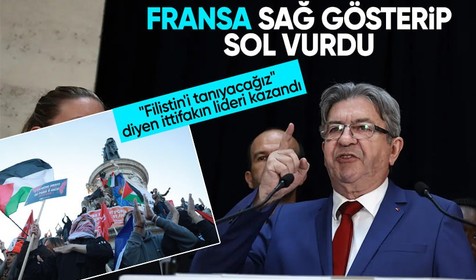 Fransa'da seçimlerin galibi "Filistin'i tanıyacağız" diyen ittifakın lideri