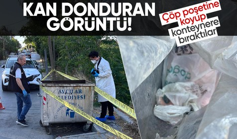 İstanbul Avcılar'da çöpte yeni doğmuş bebek bulundu