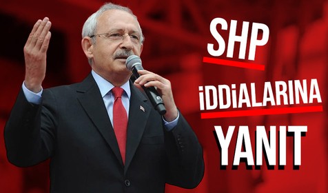 Kemal Kılıçdaroğlu, SHP ile ilgili iddialara cevap verdi