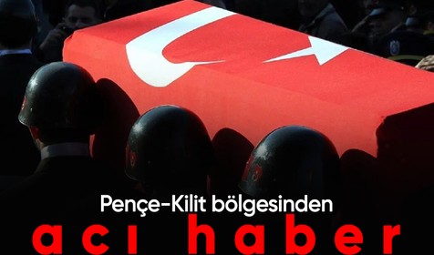 Pençe-Kilit bölgesinde 1 asker şehit oldu