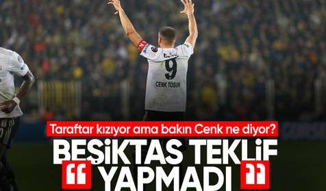 Fenerbahçe ile anlaşan Cenk Tosun: Beşiktaş teklif yapmadı